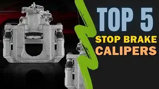 Best Stop Brake Calipers 2023-2024 🔥 Top 5 Best Stop Brake Caliper Reviews