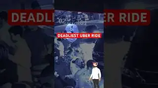 Deadliest Uber Ride