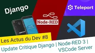 Update Critique Django | VSCode Server | Node-RED 3 | Fairphone 3 ...