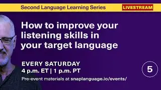 How to improve your listening skills in your target language | L2L Series Week 5 of 12