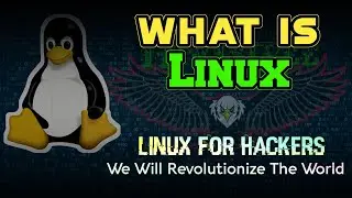 What is Linux | Linux For Hackers | Class 1