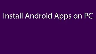 Install Android Apps on PC using Andy Android Emulator