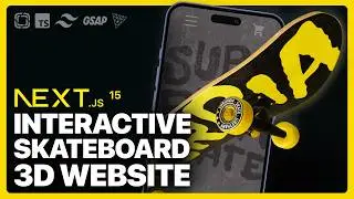 Learn Next.js 15, GSAP, Three.js and Prismic to build a 3D skateboard website! - Full Course 2025