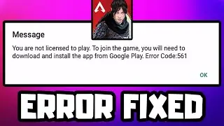 How to FIX Apex Legends Mobile Error Code 561