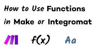 How to Use Functions in Make (formerly Integromat)