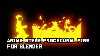 Tutorial: Anime style Fire in Blender