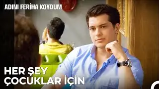 Hem Yakışıklı Hem Hayırsever 💖- Adını Feriha Koydum 18. Bölüm