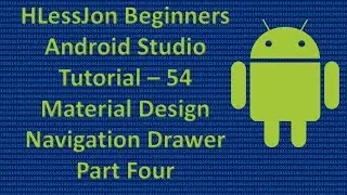 Beginners Android Studio Tutorial – 54 REFERENCE ONLY SEE 56