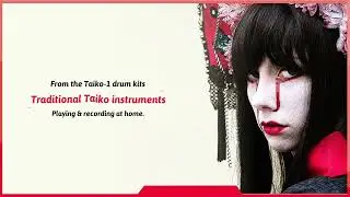 Roland Taiko-1 demo of some Taiko instruments available.