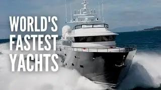 These are the FASTEST SuperYachts in the World!