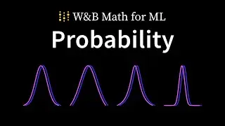 Probability - Math for Machine Learning