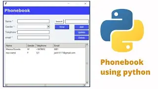 How to create a Phonebook app using Python with source code | File Structure project 