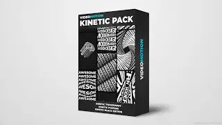 Kinetic Pack / Kinetic Typography / Download