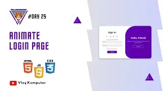 Login Page HTML, CSS and JS | Vlog Komputer | #Day25