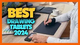 Top 10 Best Drawing Tablet of 2024