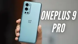 OnePlus 9 Pro 6 Months Review: Ups and Downs