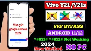 Vivo Y21/Y21T FRP Bypass Android 13 Without PC 2024 Vivo Y21 frp bypass android 11 12