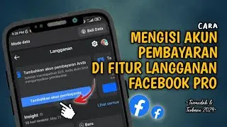 Gampang Banget❗Cara Mengisi Akun Pembayaran Di Fitur Langganan Facebook Pro