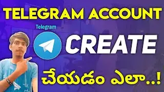 How to create Telegram account/ create a new account telegram.full details in Telugu.