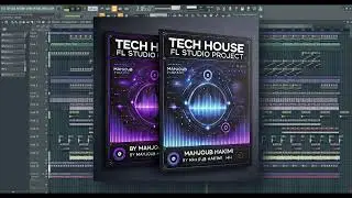 🔥 Download the Ultimate Tech House FL Studio Project 🔥