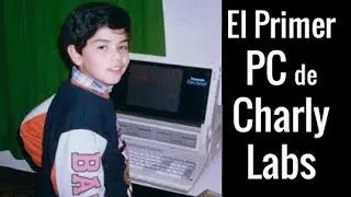 RetroReview: El Primer PC de Charly Labs