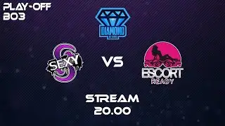 [ ⚡ ] DIAMOND OPEN TOURNAMENT | PLAY-OFF | BO3 🎲 SFB VS ESCORT 🎲 [ 10.000₽ ] / ЗАДЕРЖКА 60 СЕК