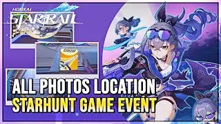 All Photos Location - Starhunt Game Event - Honkai Star Rail 1.1