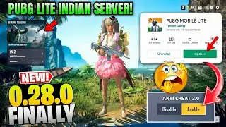 Unreal 😍| Pubg Lite New Server In India | Pubg Lite New Update 0.28.0 | Anti Cheat System 2.0!