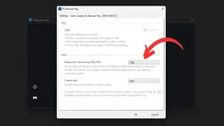 Change the FPS and Resolution for PS Remote Play (Windows and Mac)