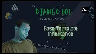 Python Django Tutorial - Base template Inheritance