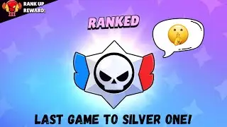 Last game to Silver 1!