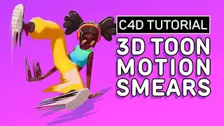 Cinema 4D Tutorial - Creating Toon Motion Smears