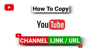 How To Copy Youtube Channel Link/URL | Share Youtube Channel Link