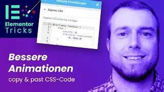 Elementor Trick: Bessere Animationen mit CSS 👉🏻 copy & paste