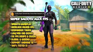 CONFIG SUPER SMOOTH MAX FPS | CODM CONFIG SEASON 7