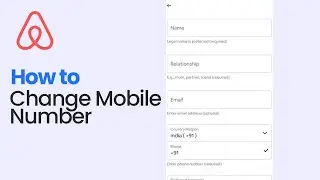 How to Change Mobile Number on Airbnb