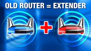 How to Convert an Old Router Into a WiFi Extender / Repeater