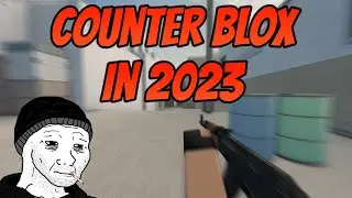 Counter Blox in 2023....