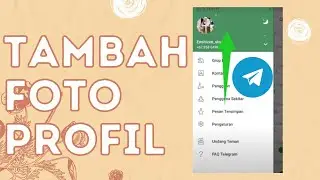 Cara Menambahkan Foto Gambar di Profil Telegram