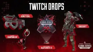 ALGS Twitch Drops RETURN Apex Legends Global Series Watch Rewards for COMPETITIVE APEX LEGENDS