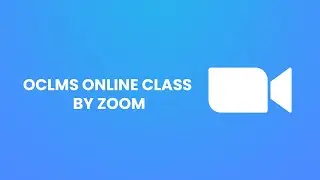 How Zoom Live Class on OCLMS works?