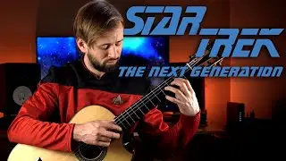 STAR TREK - The Next Generation (Theme) - CLASSICAL GUITAR COVER