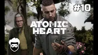 Atomic Heart прохождение #10