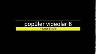 popüler videolar 8