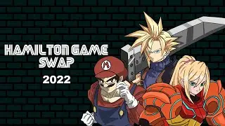 Hamilton Game Swap 2022 | Video Coverage