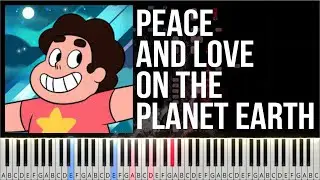 Steven Universe - Peace and Love on the Planet Earth - Piano Tutorial