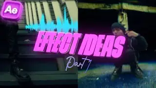 MUSIC VIDEO EFFECT IDEAS pt 1- After Effects Tutorial