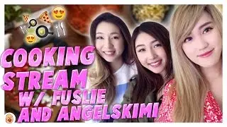 Cooking Stream with AngelsKimi and Fuslie