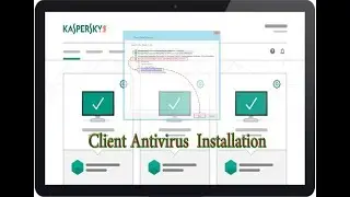 kaspersky Antivirus Client Installation