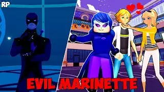 MARINETTE BECOME EVIL MAYURA NO MIRACULOUS RP - MIRACULOUS ROBLOX!